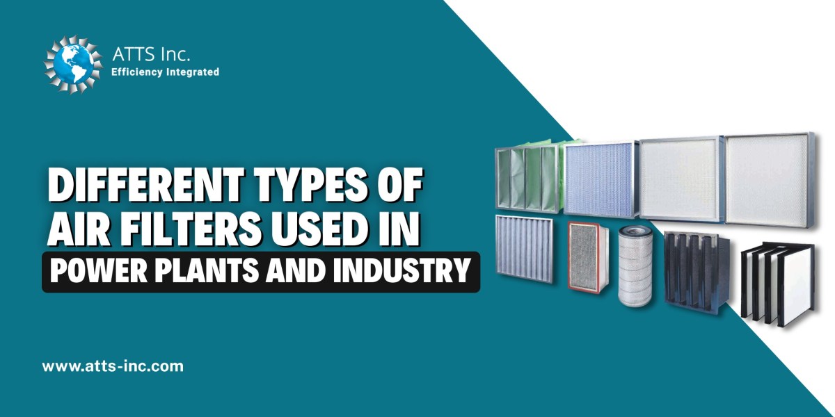 Different Types of Air Filters Used in Power Plants and Industry